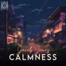 Jacob Jones - Calmness