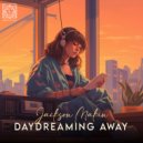 Jackson Makin - Daydreaming Away