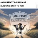 Andy Newtz feat. Charmae - Running Back To You
