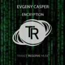 Evgeny Casper - Encryption