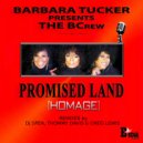 Barbara Tucker Presents The BCrew - Promised Land (Homage) (DJ Spen, Thommy Davis & Greg Lewis Instrumental)