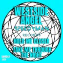 Westside Angel - Take Me Through The Night (Original Mix)