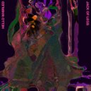 Hello Whirled - Jack Of Legs (Hello Whirled Remix)