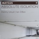 Maydan - Absolute Isolation (Danny Lloyd Remix)