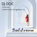 DJ Doc - Scent of a Woman