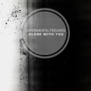 Experimental Feelings - Alone With You (Original Mix)