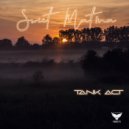 Tank Act - Sweat Matina (Original Mix)