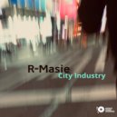 R-Masie - City Industry (DSurr and Alien Gonzales Remix)