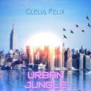 Clelia Felix - I Need You
