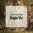Riccicomoto featuring JOJO - Deja Vu (Dont Luv U Session)