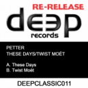 Petter - Twist Moët