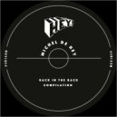Michel De Hey & Rauwkost - Just A Matter Of Time (Don Ruijgrok Remix)