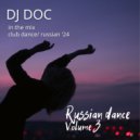 DJ Doc - Russian Dance vol. 3