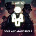DJ VANTIGO - Gangster Story (Original Mix)