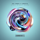 No Hero & Menta - Stay Right Here (Radio Edit)