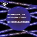 GhostMasters - Without U Now (Club Mix)
