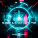 Falcon X - X-RAY Trance EDM mix