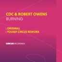 CDC (UK) & Robert Owens - Burning