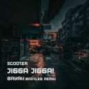 Scooter - Jigga Jigga!