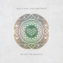 Max & Nim - Enchantment (Hraach Remix)