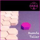 Karlheinz, HAKA Project - Taller
