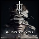 M pire, Youth500 - Blind To You