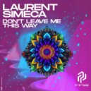 Laurent Simeca - Don't Leave Me This Way