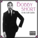 Bobby Short - Say It Isn\'t So (Live)