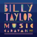 Billy Taylor - Lover Come Back to Me