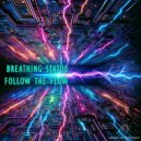 Breathing Statue - Follow the Flow