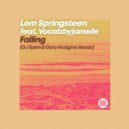 Lem Springsteen Ft. VocalzbyJamelle - Falling