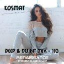 KosMat - Deep & Nu Hit Mix - 110
