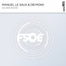 Manuel Le Saux, Db Mokk - Silver Moon