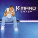 K-Maro x Nitefreak & Emmanuel Jal - Crazy (KOLOSSS Blend)