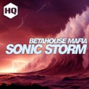 BetaHouse Mafia - Solar Storm