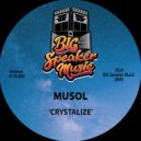 MuSol - Crystalize (Edit)