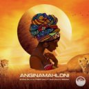 DJ Fresh (SA), Shona SA, Sazi Cele, Sebaga - Anginamahloni (Club Mix)