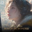 Aleeza Braun - Bliss Of My Wonders