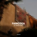 Di Martino - Famosea (Original Mix)
