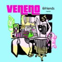 Sofi Tukker, Mari Merenda, Sophia Ardessore - Veneno (&friends Extended Mix)