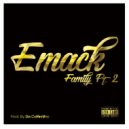 Emack - Family, Pt. 2 ()