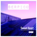Serpico - Sweet Heart
