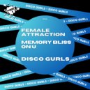 Disco Gurls - Female Attraction