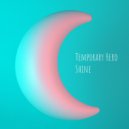 Temporary Hero - Shine (Original Mix)