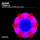 JESSIN - I Want It