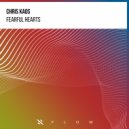 Chris Kaos - Fearful Hearts