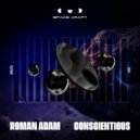 Roman Adam - Conscientious