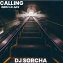 Dj Sorcha - Calling (Original Mix)