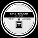 Masterdub - Bitroot (Original Mix)