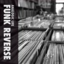 Funk Reverse - Analogic Life (Original Mix)
